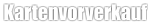 Kartenvorverkauf